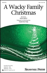 A Wacky Family Christmas SAB choral sheet music cover